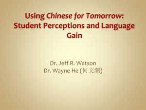 Using Chinese for Tomorrow: Student Perceptions and - CLTA-GNY