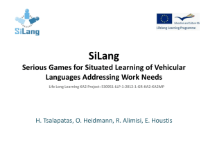 SiLang Serious Games for Situated Learning of Vehicular