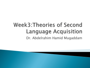 Week2:Theories of Second language acquisition