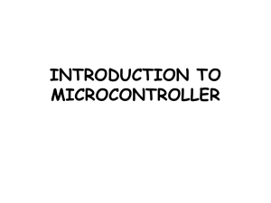 INTRODUCTION TO MICROCONTROLLER