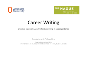 Career Writing Reinekke Lengelle, PhD candidate