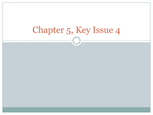Chapter 5, Key Issue 4