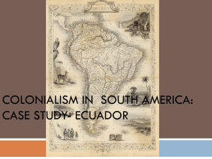 Colonialism in South America: Case Study