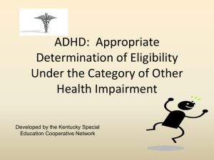 ADHD as OHI Eligibility Final - Big East Educational Cooperative