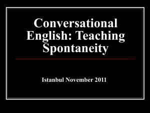 Conversational English: Teaching Spontaneity - Willis-ELT