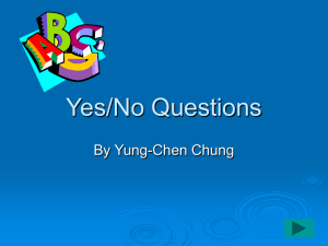 Yes/No Questions