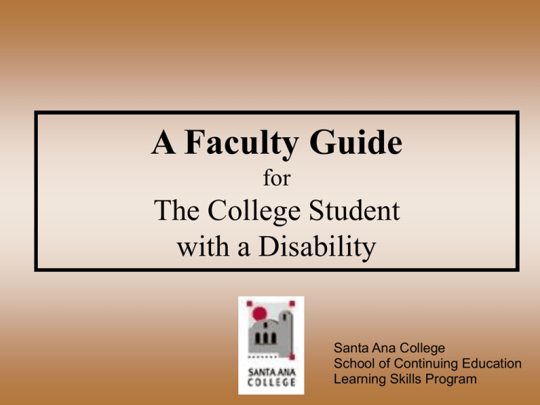 A Faculty Guide Santa Ana College