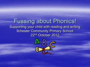 Fussing about Phonics! - Ilchester Community Primary School