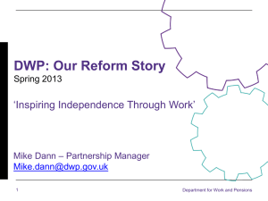 Department for Work and Pensions – Our Reform Story