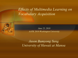 Effects of Multimedia Learning on Vocabulary Acquisition