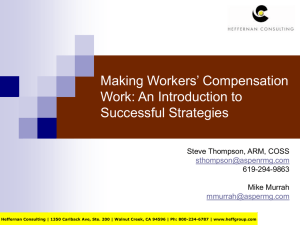 Making Workers` Compensation Work