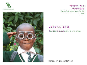 Schools Presentation - Vision Aid Overseas