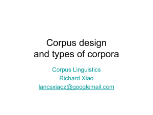 Corpus design and types of corpora