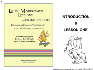 Latin Morphemes - For Such A Time As This