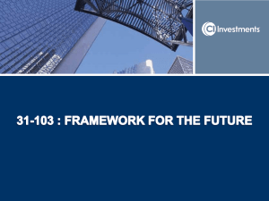 31-103: Framework for the Future