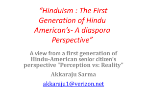“Hinduism : The First Generation of Hindu American`s- A
