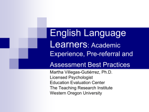 English Language Learners: Pre-referral and Assessment Best