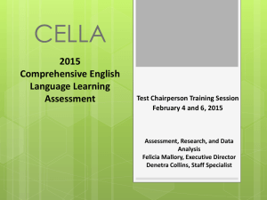 2014-15 CELLA Test Chairperson Training Presentation