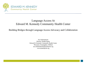 Language Access at Edward M. Kennedy Community Health Center