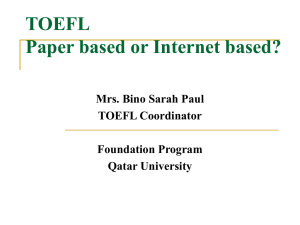 TOEFL Paper based or Internet based?