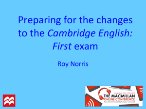 Preparing for the changes to the Cambridge English: First exam