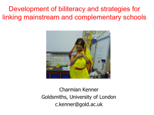 Development of biliteracy and strategies for linking mainstream and