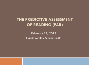 The Predictive Assessment of Reading (PAR)