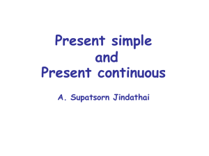 Present simple and Present continuous