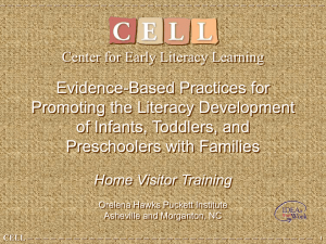 Home Visitor PPT - Center for Early literacy Learning