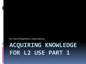 Acquiring knowledge for l2 use