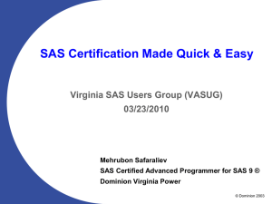 - Virginia SAS Users Group