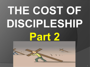 Cost of Discipleship. Part 2 - Greatbarr Church of Christ, Birmingham