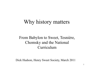 Why history matters - UCL Division of Psychology and Language