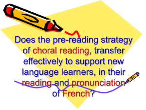 Does the pre-reading strategy of choral reading, transfer effectively