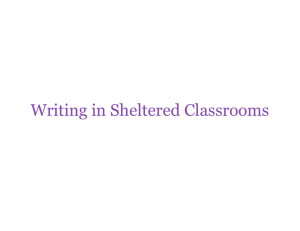 Writing in Sheltered Classrooms