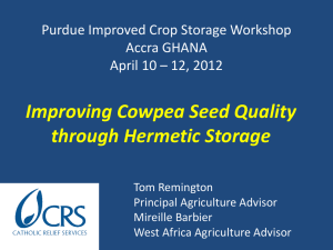 Purdue Improved Crop Storage Workshop Accra GHANA April 10
