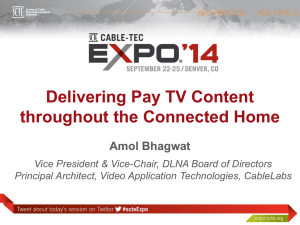 Expo2014-Pay TV Content Throughout Home