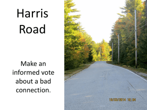 Harris Road is currently aligned with the comprehensive plan.