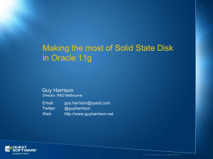 Making the most of Solid State Disk in Oracle 11g