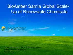 BioAmber - Mike Hartmann  - Sustainable Chemistry Alliance