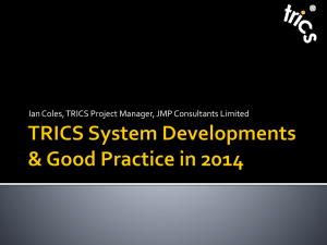 TRICS System Developments & Good Practice in 2014