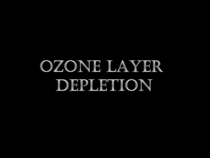 OZONE LAYER DEPLETION