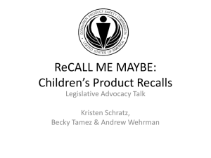 ReCall Me Maybe: Children`s Product Recalls
