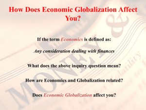 How Does Economic Globalization Affect You?