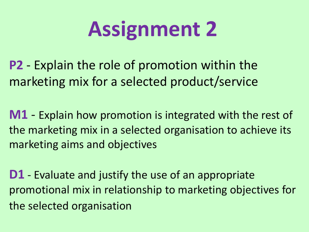 p2-explain-the-role-of-promotion-within-the-marketing-mix-for-a