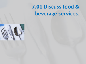 7.01 Discuss food & beverage services.