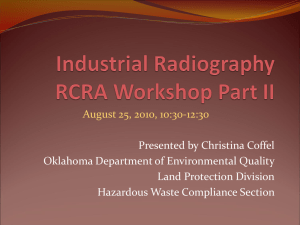 Industrial Radiography RCRA Workshop Part II