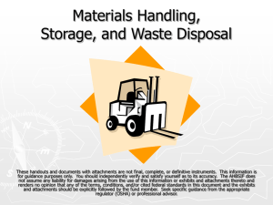 Subpart H: Materials Handling, Storage, Use, and Waste Disposal