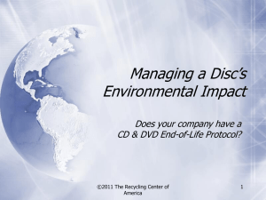 Recommending a Strategy - The CD Recycling Center of America