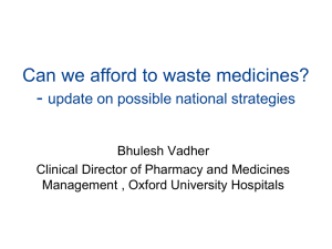 Can we afford to waste medicines?